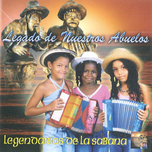 Legado de Nuestros Abuelos (Legendarios de la Sabana)