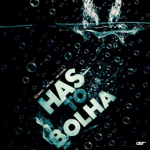 HAS TO BOLHA (Explicit)