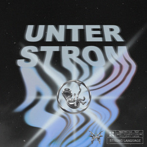 Unter Strom (Explicit)