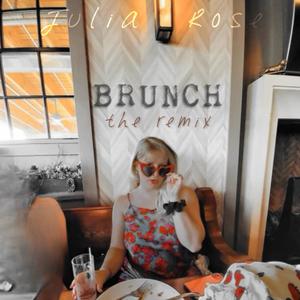 Brunch (the Remix)