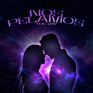 Nos Pelamos (Explicit)
