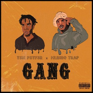 Gang (Explicit)