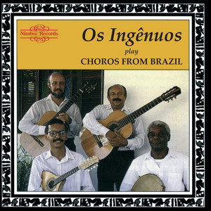 Choros from Brazil