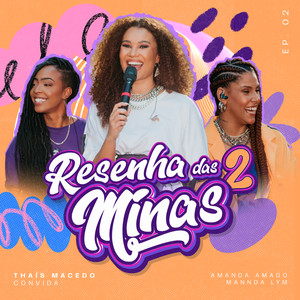 Resenha das Minas 2, EP 2 (Ao Vivo)