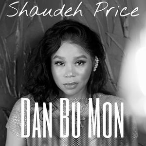 Dan bu mon (feat. Shaudeh Price)