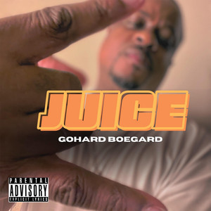 Juice (Street) [Explicit]