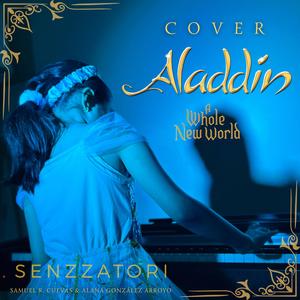 A Whole New World (From Disney's Aladdin) (feat. Alana González Arroyo)