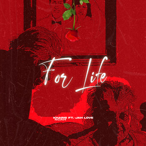 For Life (feat. JAH LOVE)