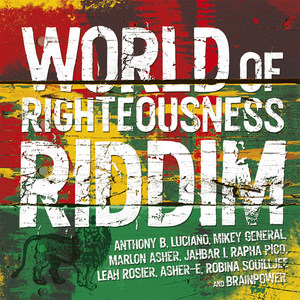 World of Righteousness Riddim