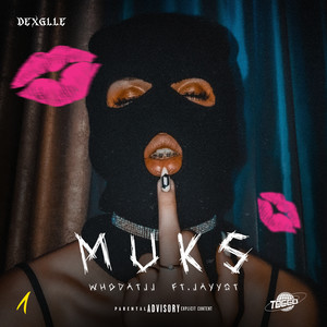 Muks (Explicit)