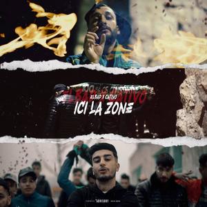 ICI LA ZONE (feat. Cativo25) [Explicit]