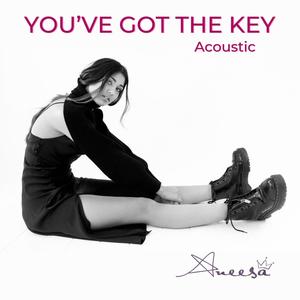 You've Got The Key (Acoustic)