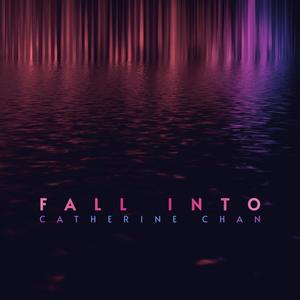 Fall Into (feat. Michael Lance)