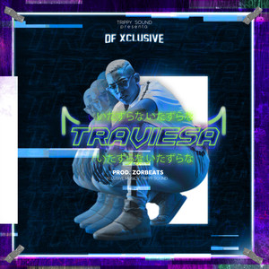 Traviesa (Explicit)