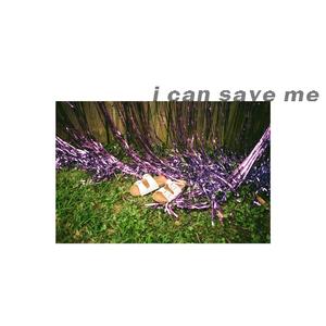 i can save me (Explicit)