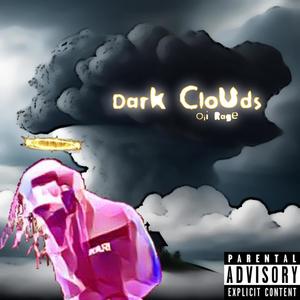 Dark Clouds (Explicit)