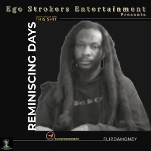 Reminiscing Days (Explicit)