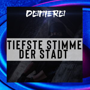 Tiefste Stimme der Stadt (Explicit)