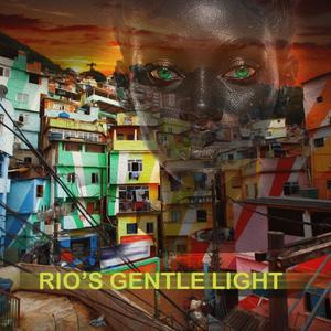 Rio's Gentle Light (feat. Daniele Sorrentino)