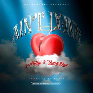 Ain't Done (feat. Yung Lope) [Explicit]