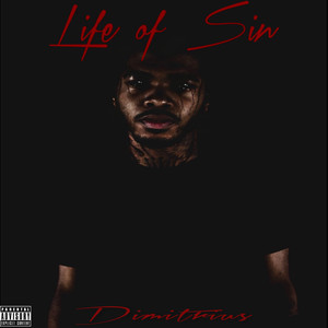 Life of Sin (Explicit)