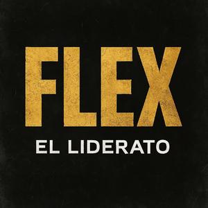 FLEX (feat. El Liderato)