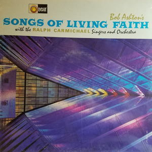 Bob Ashton's Songs Of Living Faith