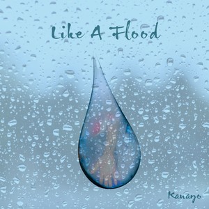 Like a Flood