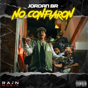 No Confiaron