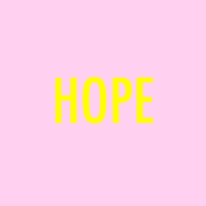 Hope (Explicit)
