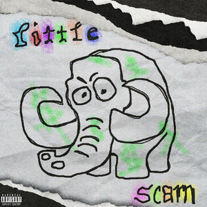 Little Scam (Explicit)