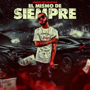 El Mismo De Siempre (Explicit)