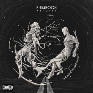 Khiyaboon (Explicit)