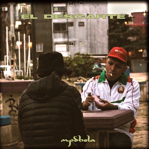 El Descarte (Explicit)