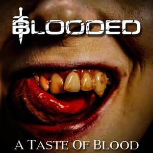 A Taste Of Blood (Explicit)