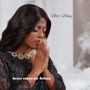 Jesus nunca me deixou