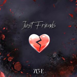 Just Friends (Explicit)