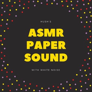 Relaxing ASMR : Paper Sound with White Noise