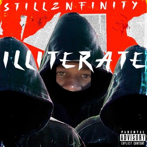 Illiterate (Explicit)