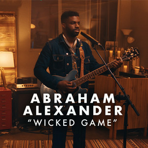 Wicked Game (Electric Deluxe Session)