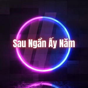 Sau Ngần Ấy Năm