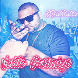 Vente Conmigo (Explicit)