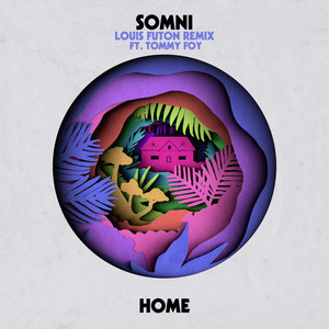 Home (Louis Futon Remix ft. Tommy Foy|Explicit)