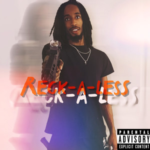 Reckless (Explicit)