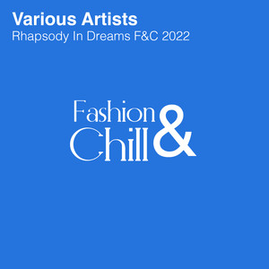 Rhapsody In Dreams F&C 2022