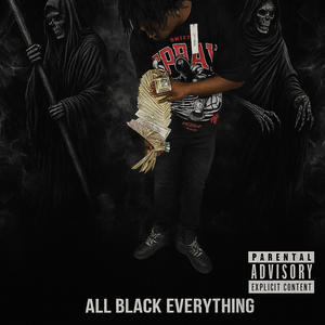 All Black Everything (Explicit)