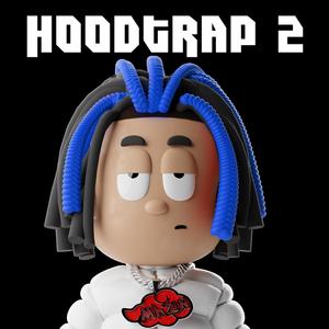 TIPO BAROU HOODTRAP (Explicit)