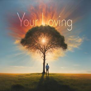 Your loving