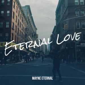 eternal love (Explicit)