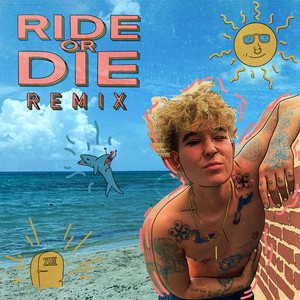 Ride Or Die (Remix)